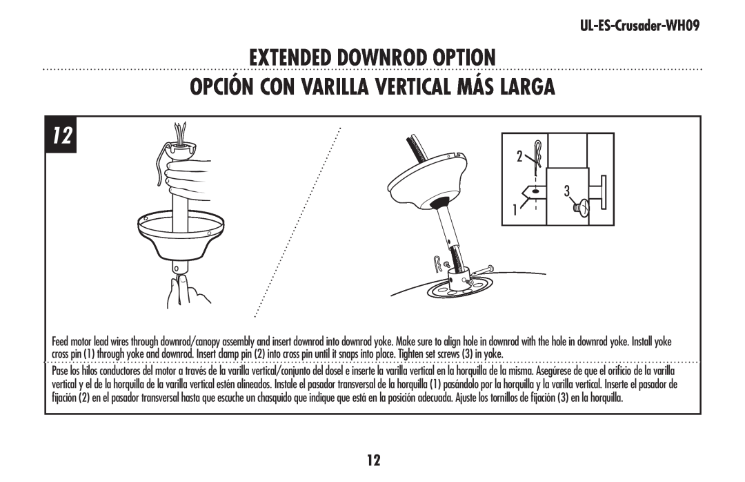 Westinghouse owner manual 2 3 1, Extended Downrod Option, Opción Con Varilla Vertical Más Larga, UL-ES-Crusader-WH09 